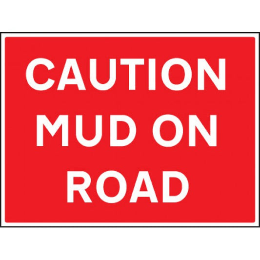 Caution mud on road (7590)