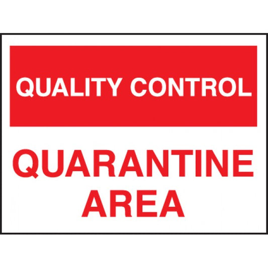 Quality control quarantine area (7814)