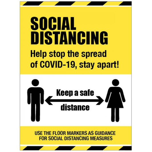 Social distancing sign - Help stop the spread of COVID-19, stay apart (8262)