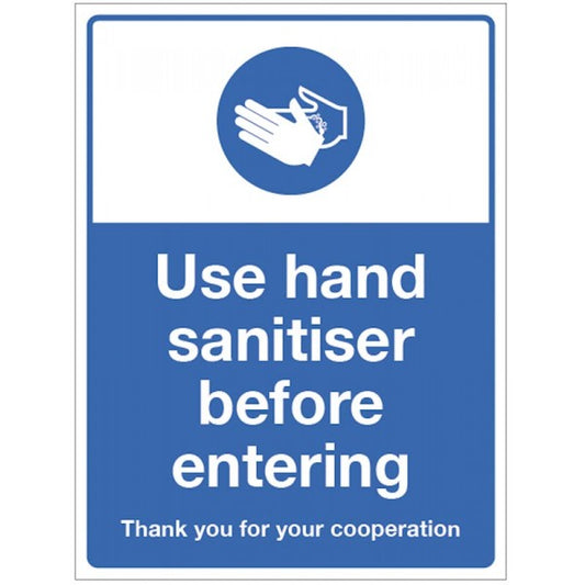 Use hand sanitiser before entering (8473)